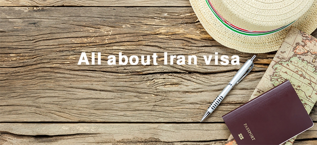 Iran visa complete guide